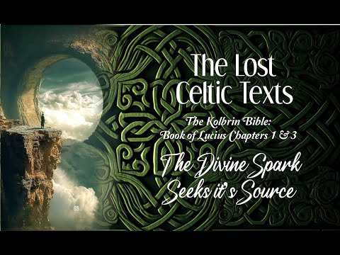The Ancient Celts Say The Divine Spark Seeks it's Source #kolbrin #facts #god #divine #knowledge