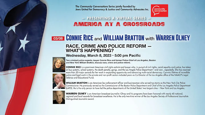 Connie Rice and William Bratton with Warren Olney ...