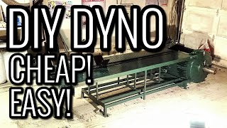 CHEAP DIY DYNO ANYONE CAN BUILD!