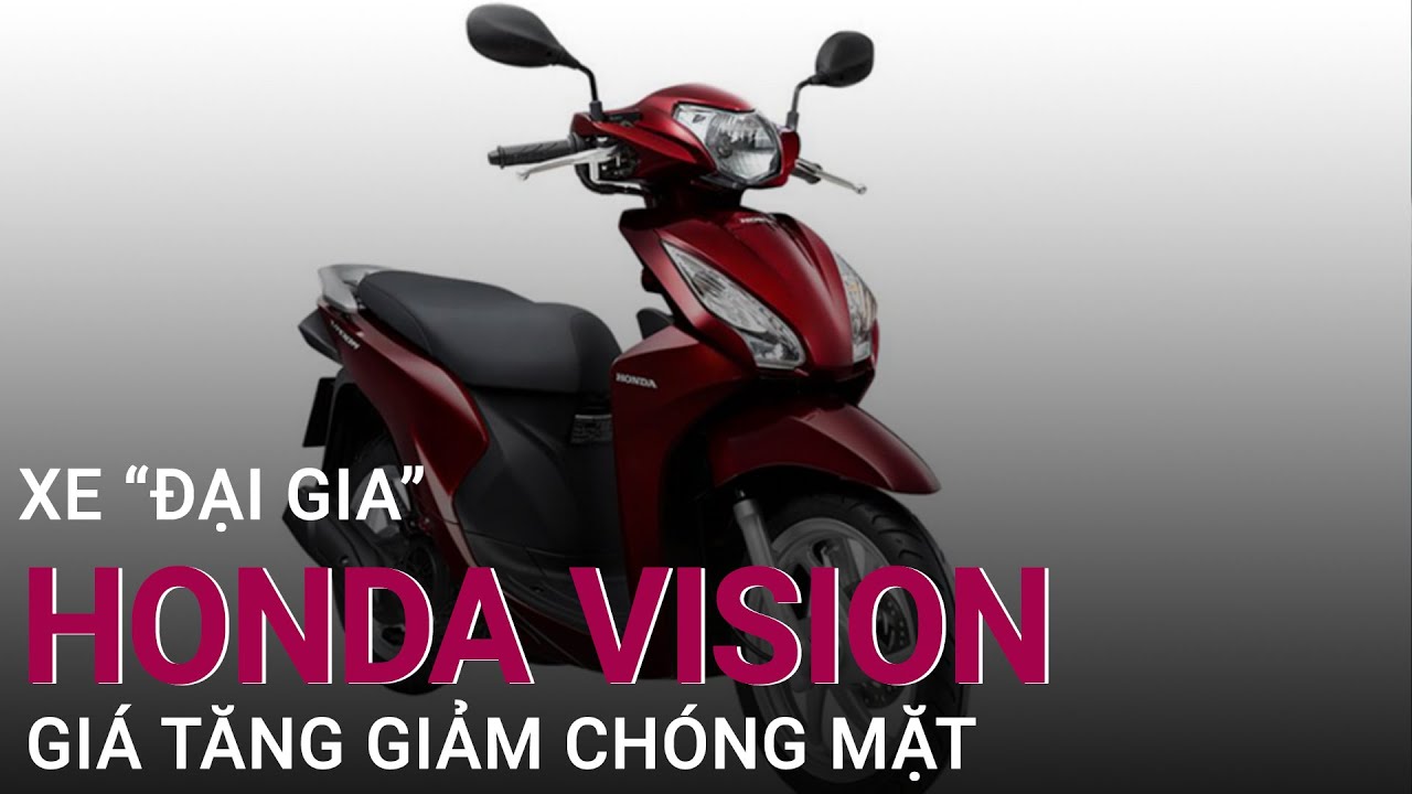 Giá xe máy Honda Vision 2023 mới nhất trên 133xe toàn quốc đã về gần giá đề xuất