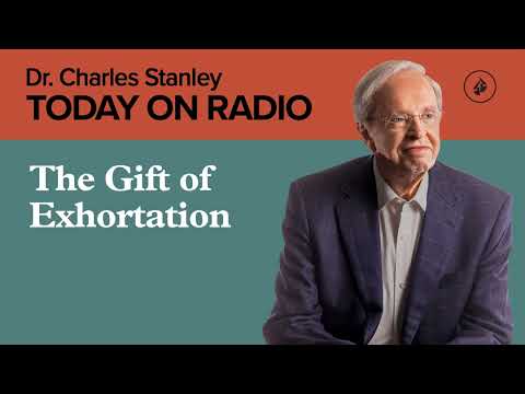 The Gift of Exhortation
