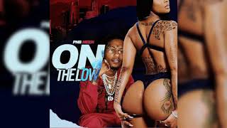 PnB Meen - On The Low (Reggaeton Remix)