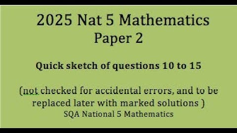2025 Nat 5 paper 2 no  10 to 15