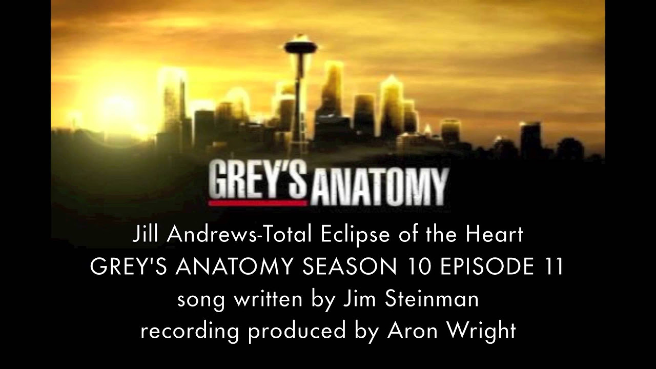 Greys Anatomy Music Season 10x12 Jill Andrews Total Eclipse of the Heart