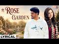 Rose Garden Lyrical Video Ndee Kundu Isha Sharma Haryanvi Song mp3
