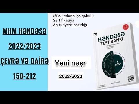 MHM-RİYAZİYYAT HƏNDƏSƏ ÇEVRƏ VƏ DAİRƏ Yeni nəşr 2022-2023#miq #sertifikasiya #riyaziyyat #test #izah