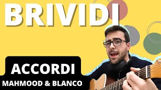 Video thumbnail of "Mahmood e Blanco Brividi accordi chitarra sanremo 2022"