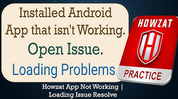 How to Fix an Installed Android Howzat App that isn