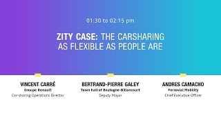 Round table - Zity case: The carsharing as flexible as people are - #RenaultEWAYS - 16 October