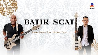 Video thumbnail of "Rama Natan feat. Nathan East - Batik Scat (Official Video Clip)"