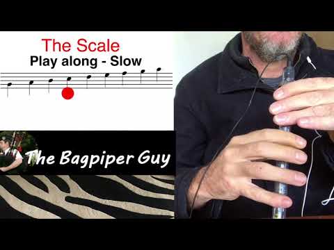 Step 1 of 10 - Learn the Bagpipe Scale