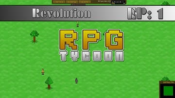 RPG Tycoon - Lets Play - Ep 1
