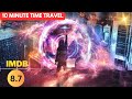 Brand new 2023  he enters new timeline every 10 minutes  time travel movie explained in hindi