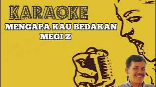Karaoke Megi Z ( Mengapa Kau Bedakan