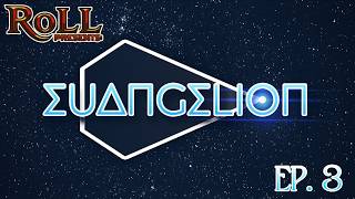 Euangelion: Ep. 3 [A Christian Sci-fi DnD campaign]