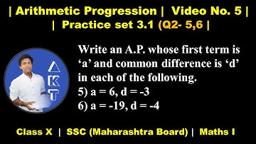 Arithmetic Progression | Class X | Mah. Board (SSC) | Practice set 3.1 (Q2-5,6)
