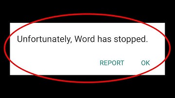 Fix Unfortunately Microsoft Word Has Stopped Error Android & Ios - Microsoft Word Not Open Problem