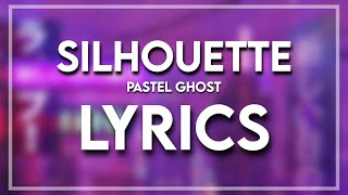 PASTEL GHOST - SILHOUETTE (Lyrics) *UPDATED* ~ I love you i love you i love you Resimi