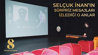 Selçuk İnanın Sürpriz Mesajları Izlediği O Anlar