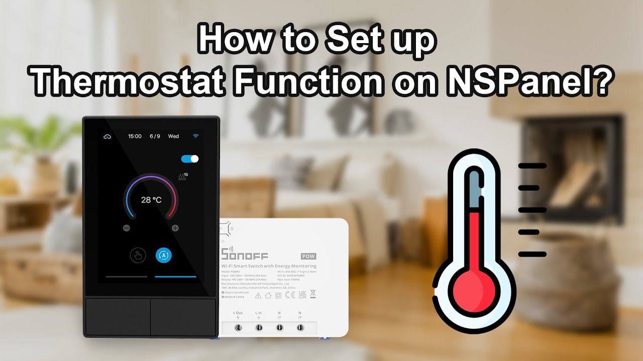 How To Set Up the Thermostat Function on SONOFF NSPanel? 