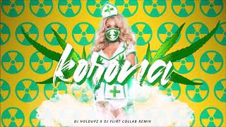 DJ Holdupz X DJ FLiRT X Mr.Vegas - Korona (COLLAB REMIX)