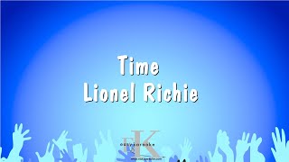 Time - Lionel Richie (Karaoke Version)