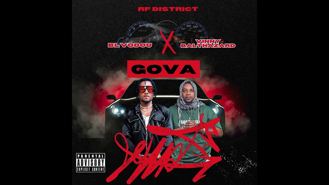 BL VODOU Feat @vinnybaltazard - GOVA ( Audio officiel )