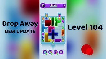 Drop Away Level 104 Walkthrough - NEW UPDATE | Step-by-Step Guide 🧠 | SolutionGuruji