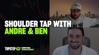 TopstepTV: Live Futures Day Trading - Shoulder Tap | 05/16/2024