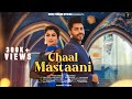 Chaal mastaani  new haryanvi song 2023  sunil parmar  ftvivek raghav  ruba khan