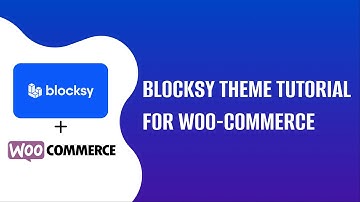 Blocksy Theme Tutorial for Woo-Commerce Website | EducateWP 2022