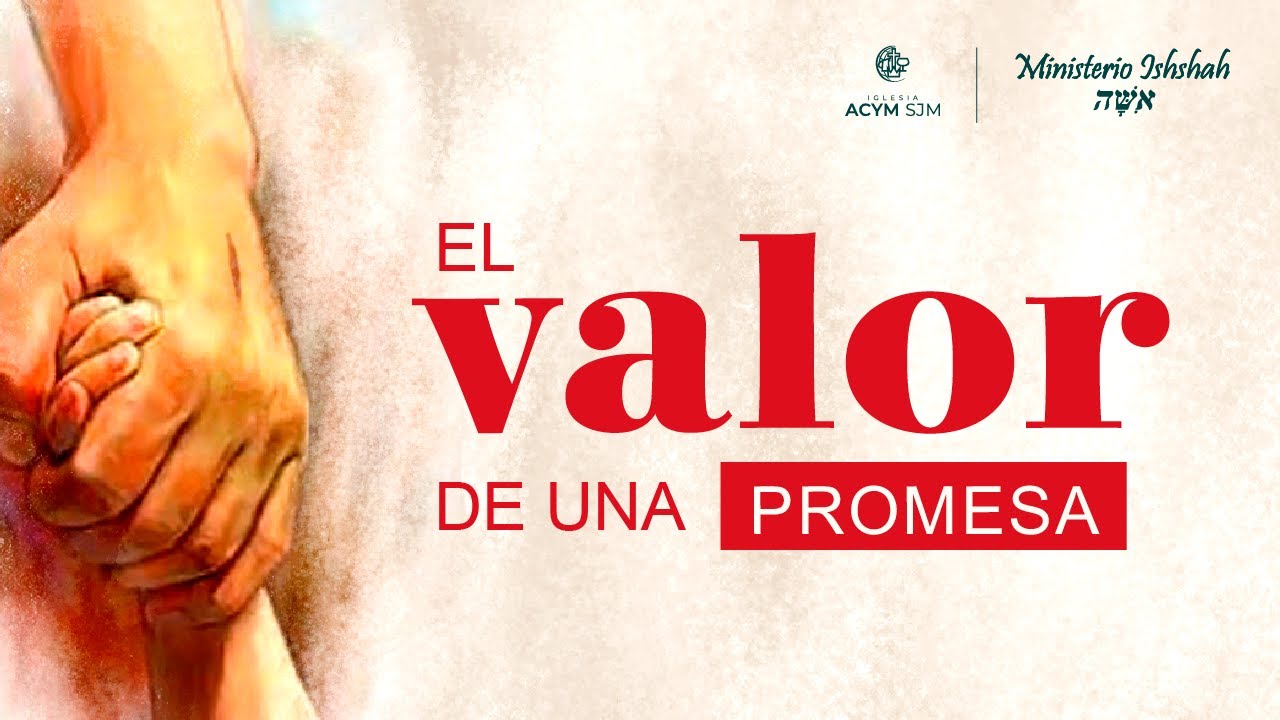 IACyM SJM | Ministerio Ishshah | Tema: El Valor de una Promesa - YouTube