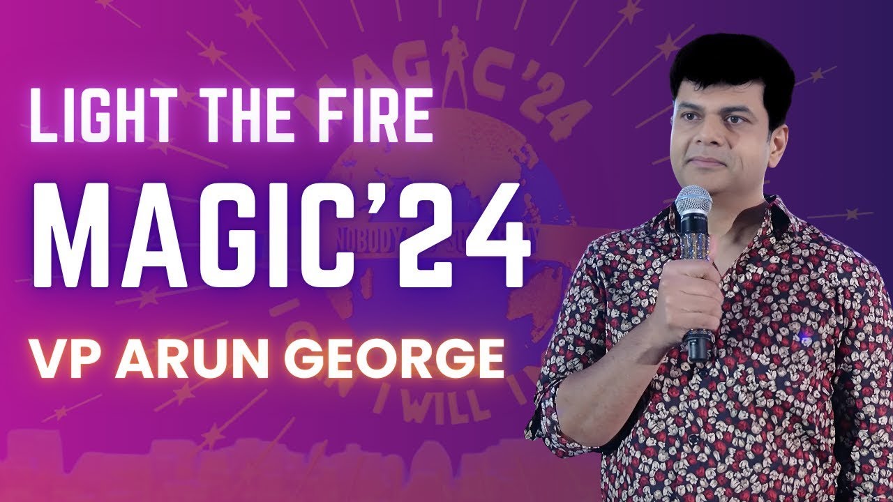 LIGHT THE FIRE: VP Arun George