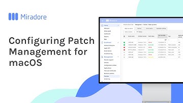 Configuring Patch Management for macOS | Miradore MDM How-to Tutorials