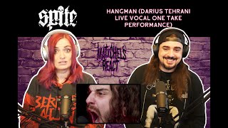 Spite - Hangman (Darius Tehrani Live Vocal One Take Performance) Reaction