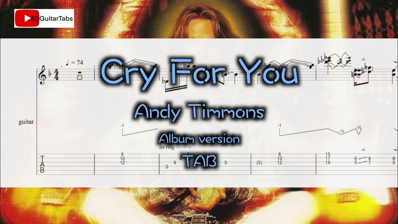 Cry For You Andy Timmons Guitar TAB YouTube