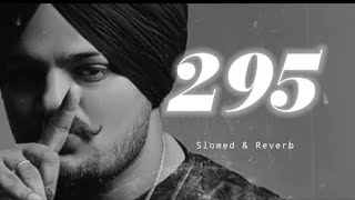 295 song for sidhu