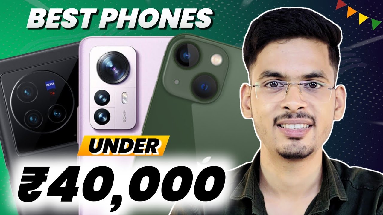 Top 3 Best Smartphones Under 40000 October 2022 Best Phone Under
