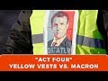 Saturday is "Act Four":  Yellow Vests face off against 89,000 Macron army