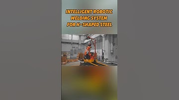 Smart Welding Robot Tackles H-Beams Like a Pro!#hbeamwelding #weldingrobot #welding #evsrobot