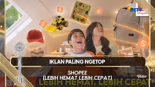 Download lagu TVC Iklan SHOPEE Indonesia 'Lebih Cepat, Lebih Hemat - 2 versi' (Juni 2025) | INDOSIAR HD