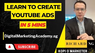 Learn to Create YouTube Ads in 5 mins.