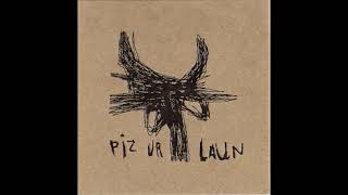 Pizurlaun - Piz Ur Laun (recorded 1999 / 2000 noisy powerviolence / grind)