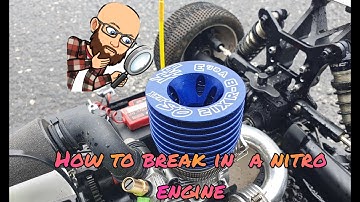 How to break in a nitro rc engine