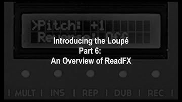 Introducing the Loupé, Part 6: An Overview of ReadFX