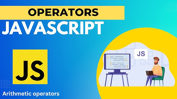 JavaScript Arithmetic Operators Tutorial | JavaScript