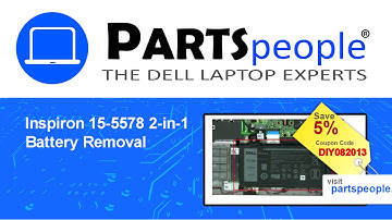 Dell Inspiron 15-5578 2-in-1 (P58F001) Battery How-To Video Tutorial