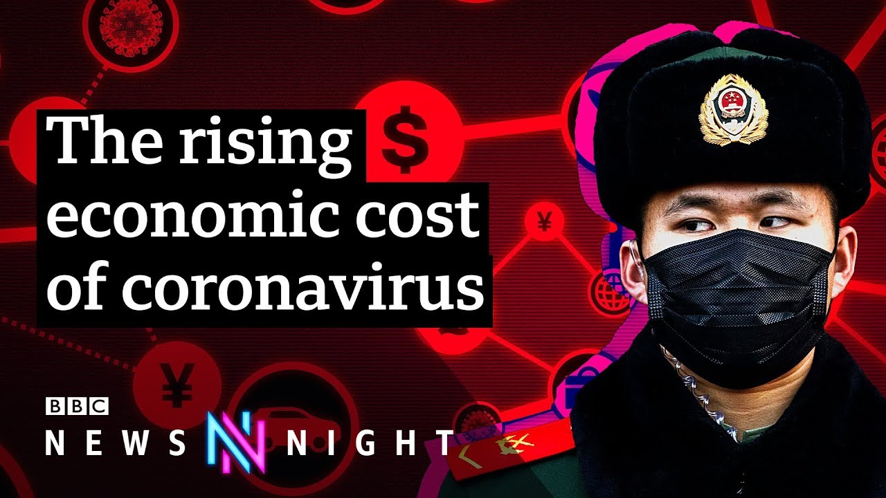 Coronavirus: How is it affecting the global economy? - BBC Newsnight