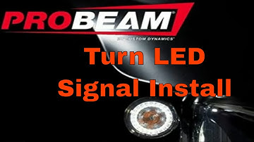 HOW TO INSTALL CUSTOM DYNAMICS PROBEAM LED TURN SIGNALS