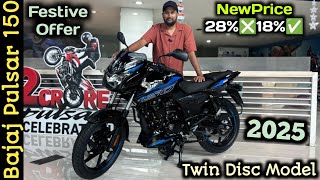 Bajaj Pulsar 150 Twin Disc | New Price After GST⬇️ | 2025 Festival Offers 🔥